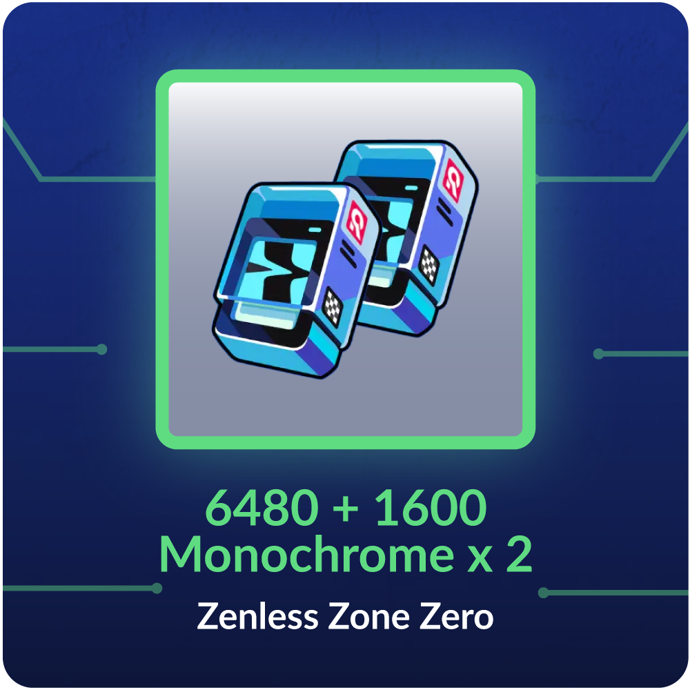 6480 + 1600 Monochrome x 2 - Zenless Zone Zero
