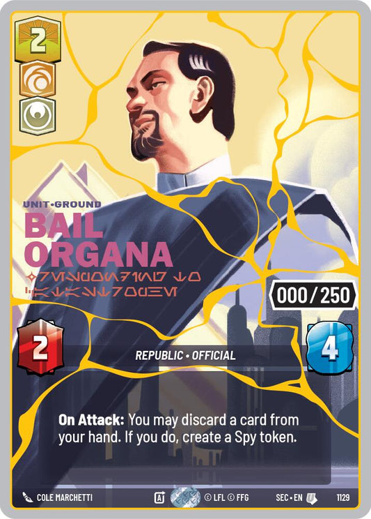 Bail Organa - Responding to Catastrophe (1129) (Serialized) (Gold) (1129) [Secrets of Power] - Shop at mousebows