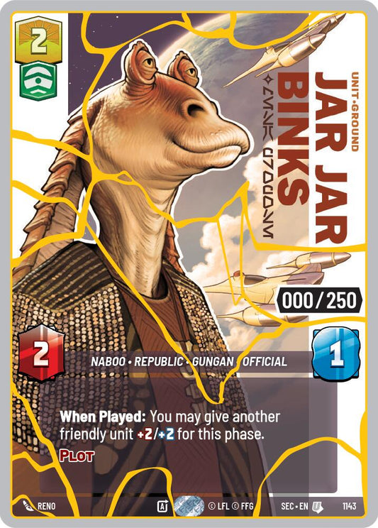 Jar Jar Binks - Mesa Propose (1143) (Serialized) (Gold) (1143) [Secrets of Power] - Shop at mousebows