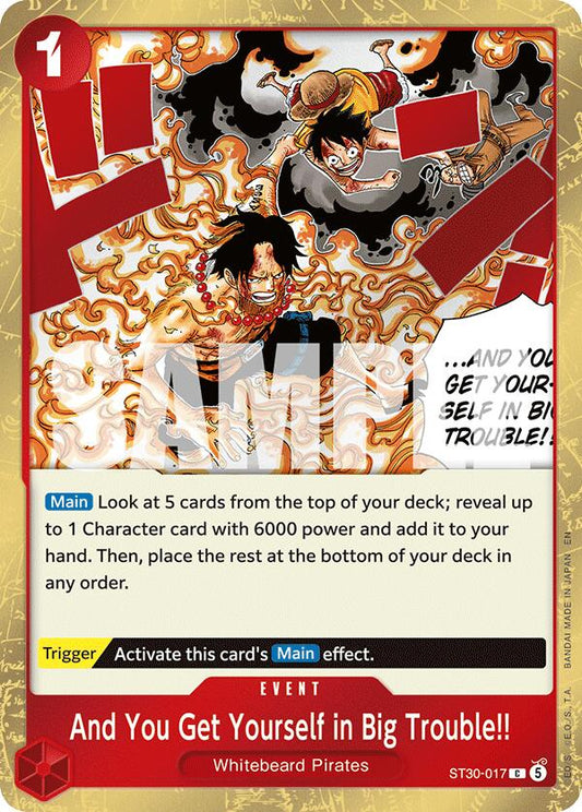 And You Get Yourself in Big Trouble!! [Starter Deck EX: Gear 5] - Shop at mousebows